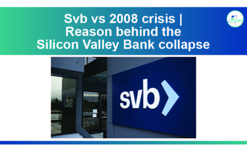 Svb vs 2008 crises | Reason behind the Silicon Valley Bank collapse
